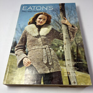 Easton’s Fall And Winter 1975 Catalogue Canada Fashion Appliances Furniture